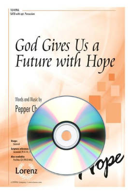 God Gives Us a Future with Hope - Choplin - Performance/Accompaniment CD