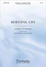 Borning Cry - Ylvisaker/Kallman - 2pt Mixed