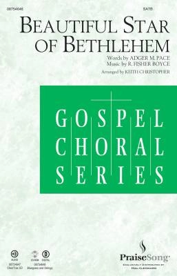 Beautiful Star of Bethlehem - Pace/Boyce/Christopher - SATB