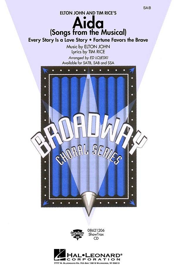 Aida (Songs from the Musical) - John/Rice/Lojeski - SAB