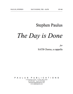 Paulus Publications - The Day is Done - Longfellow/Paulus - SSATTBB