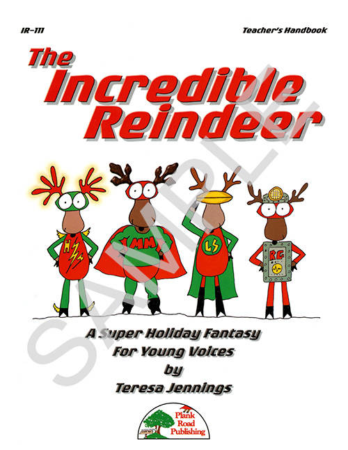 The Incredible Reindeer (Musical) - Jennings - Kit with CD