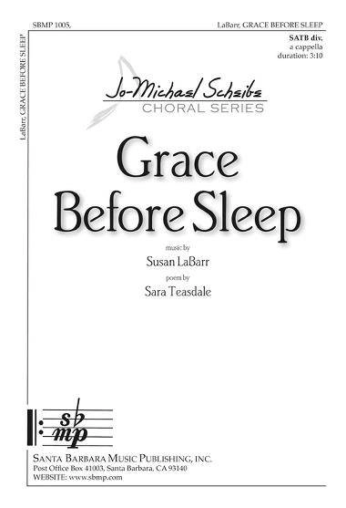 Grace Before Sleep - LaBarr/Teasdale - SATB