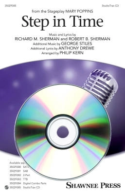 Shawnee Press - Step In Time (from Mary Poppins) - Sherman/Sherman/Kern - ShowTrax CD