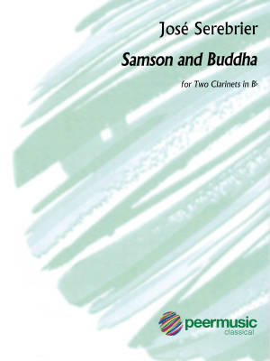 Samson and Buddha for Two Clarinets - Serebrier - Clarinet Duet