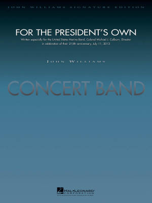 Hal Leonard - For the Presidents Own - Williams - Concert Band - Gr. 5