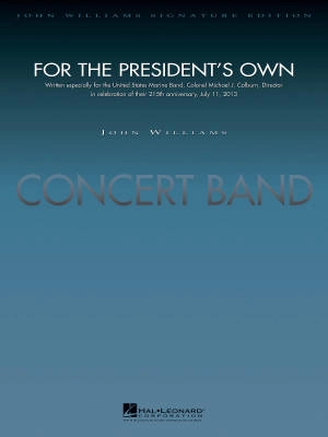 Hal Leonard - For the Presidents Own - Williams - Concert Band - Gr. 5