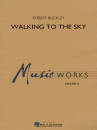 Hal Leonard - Walking to the Sky - Buckley - Concert Band - Gr. 3
