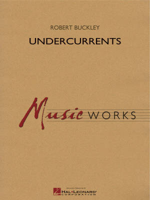 Hal Leonard - Undercurrents - Buckley - Concert Band - Gr. 5