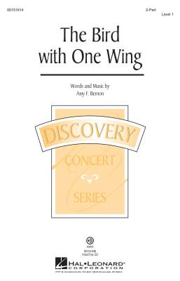 Hal Leonard - The Bird with One Wing - Bernon - 2pt