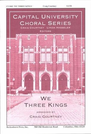 We Three Kings - Courtney - SATB