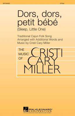 Hal Leonard - Dors, dors, petit bebe (Sleep, Little One) - Miller - 2 Pt