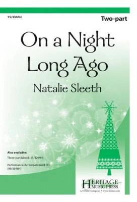 Heritage Music Press - On a Night Long Ago - Lee/Sleeth - 2 Pt