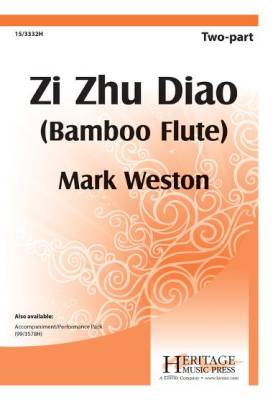 Heritage Music Press - Zi Zhu Diao (Bamboo Flute) - Traditional/Weston - 2 Pt