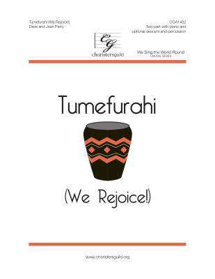 Choristers Guild - Tumefurahi (We Rejoice!) - Perry/Perry - 2 Pt