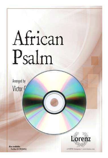 African Psalm - Zambian/Johnson - Performance/Accompaniment CD