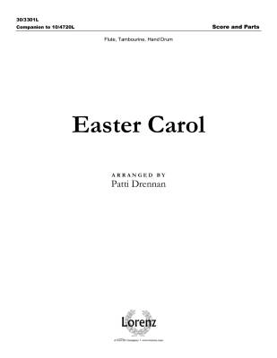 Easter Carol - Drennan - Score/Instrumental Parts