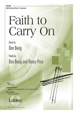 Lorenz Publishing Co. - Faith to Carry On - Price/Besig - SATB