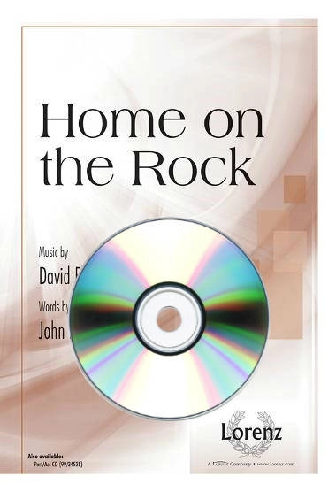 Home on the Rock - Parker/Foley - Performance/Accompaniment CD