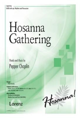 Lorenz Publishing Co. - Hosanna Gathering - Choplin - SATB