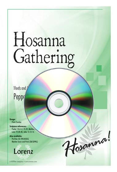 Hosanna Gathering - Choplin - Performance/Accompaniment CD