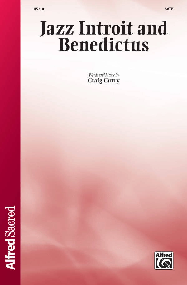 Jazz Introit and Benedictus - Curry - SATB