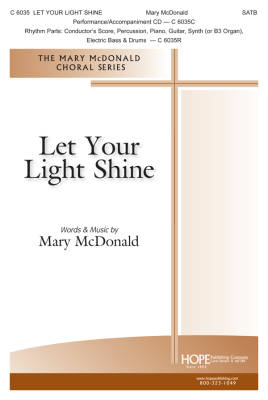Let Your Light Shine - McDonald - SATB