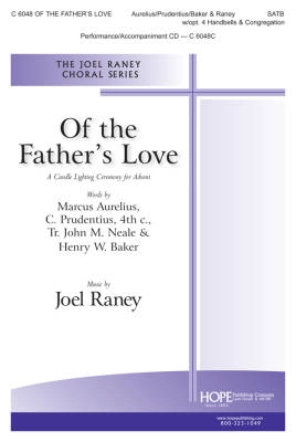 Hope Publishing Co - Of The Fathers Love: A Candle Lighting Ceremony for Advent - Prudentius /Neale /Baker /Raney - SATB