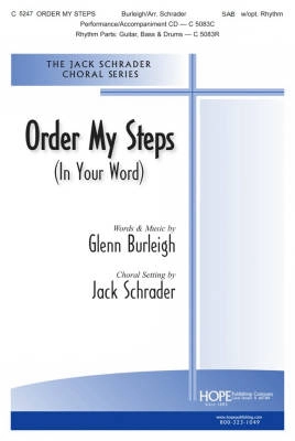 Hope Publishing Co - Order My Steps (In Your Word) - Burleigh/Schrader - SAB