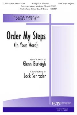 Hope Publishing Co - Order My Steps (In Your Word) - Burleigh/Schrader - TTBB