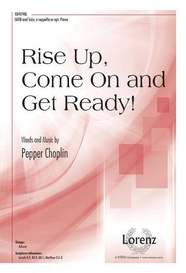 Rise Up, Come On and Get Ready! - Choplin - SATB