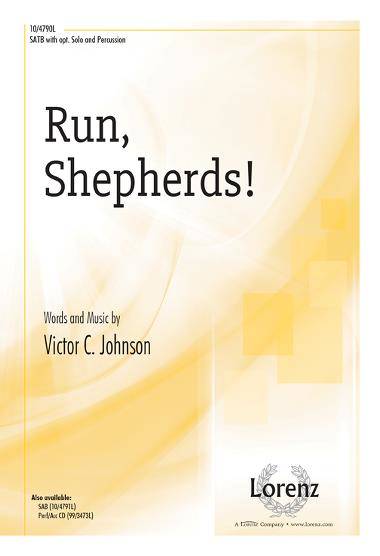 Run, Shepherds! - Johnson - SATB