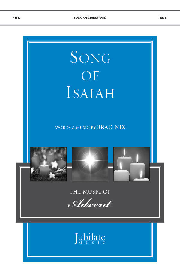 Song of Isaiah - Nix - SATB