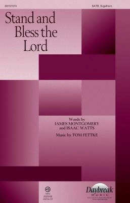 Daybreak Music - Stand and Bless the Lord - Fettke - SATB