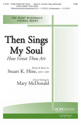 Then Sings My Soul (How Great Thou Art) - Hine/McDonald - TTBB