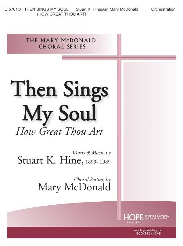 Then Sings My Soul (How Great Thou Art) - Hine/McDonald/Lawrence - Orchestration - Score/Parts