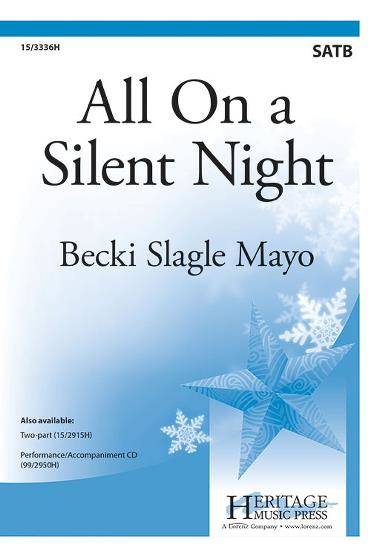 All On a Silent Night - Mayo - SATB