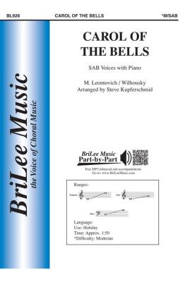 BriLee Music Publishing - Carol of the Bells - Wilhousky /Leontovych /Kupferschmid - SAB