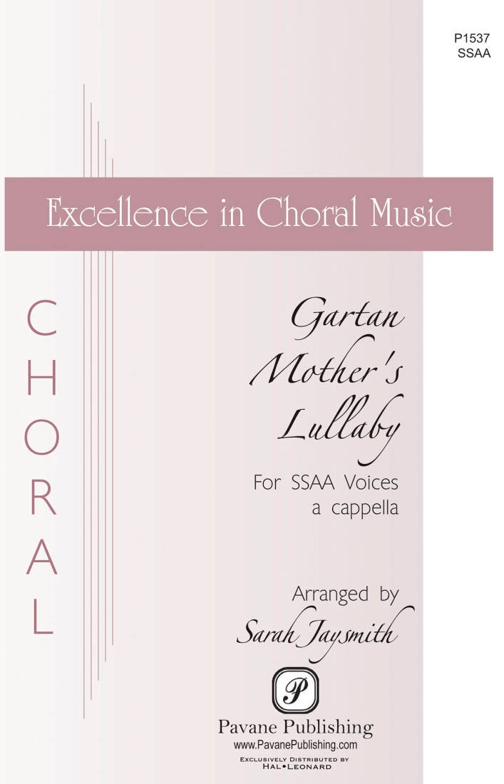 Gartan Mother\'s Lullaby - Hughs/Mac Cathmhaoil/Jaysmith - SSAA