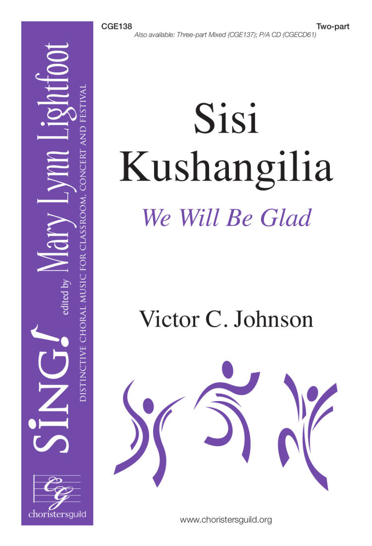 Sisi Kushangilia (We Will Be Glad) - Johnson - 2pt