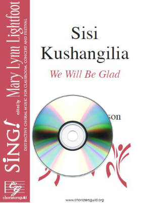 Choristers Guild - Sisi Kushangilia (We Will Be Glad) - Johnson - Performance/Accompaniment CD