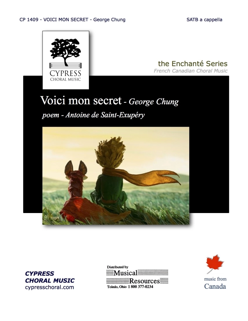 Voici Mon Secret - Saint-Exupery/Chung - SATB