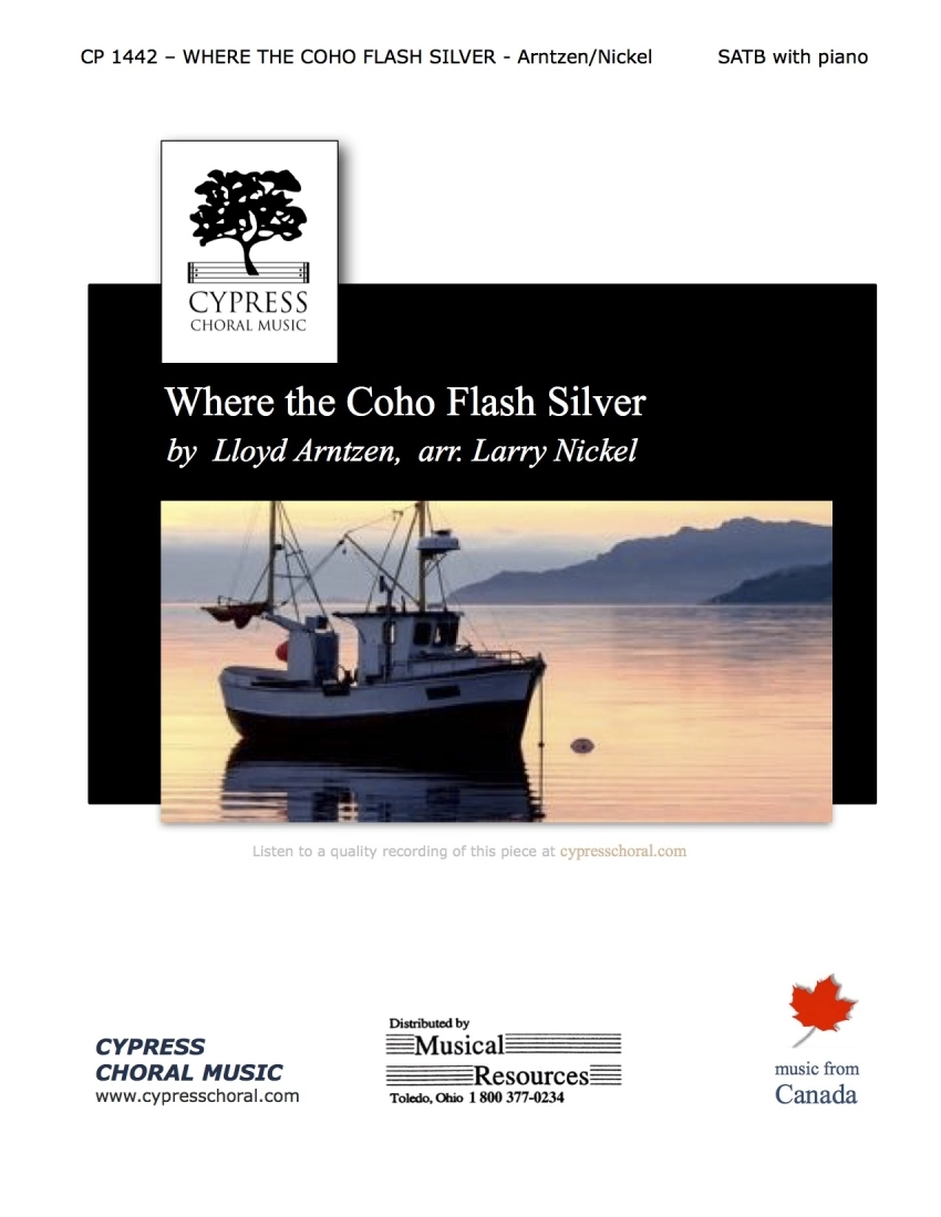 Where the Coho Flash Silver - Arntzen/Nickel - SATB