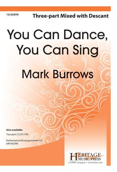 You Can Dance, You Can Sing - Burrows - 3pt Mixed