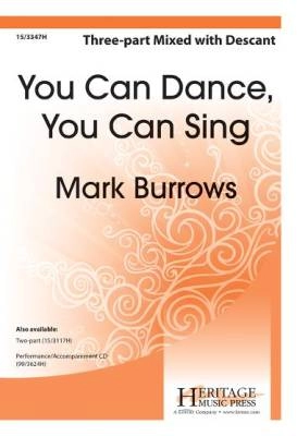 Heritage Music Press - You Can Dance, You Can Sing - Burrows - 3pt Mixed