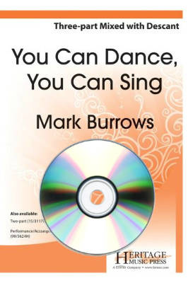 You Can Dance, You Can Sing - Burrows - 3pt Mixed Performance/Accompaniment CD