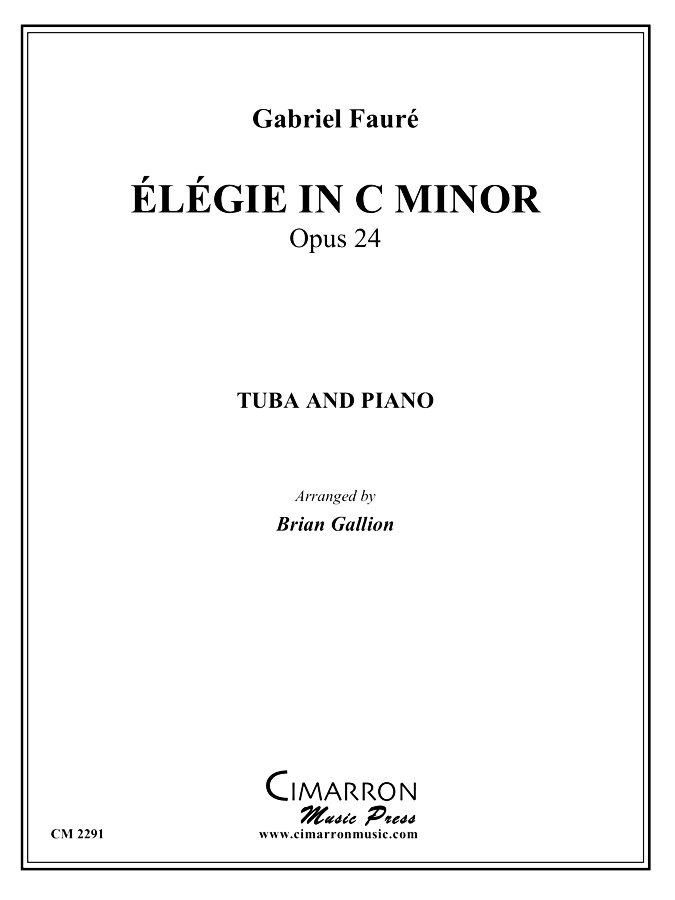 Elegie In C Minor Opus 24 - Faure/Gallion - Tuba/Piano
