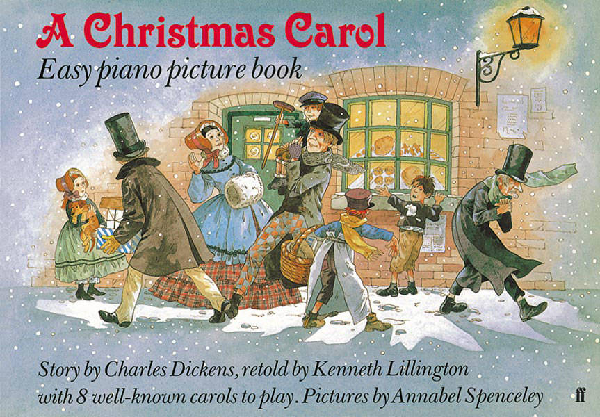 A Christmas Carol:  Easy Piano Picture Book - Dickens /Lillington /Spenceley /Roberts - Piano