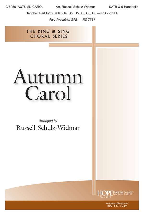 Autumn Carol - Monsell/Steurlein/Schulz-Widmar - SAB