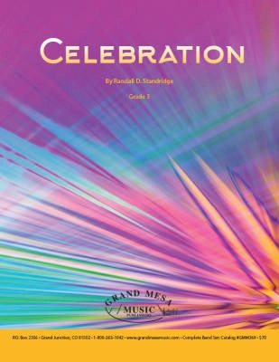 Grand Mesa Music Publishing - Celebration - Standridge - Concert Band - Gr. 3